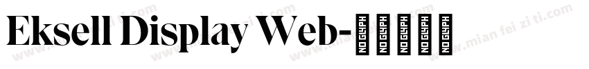 Eksell Display Web字体转换